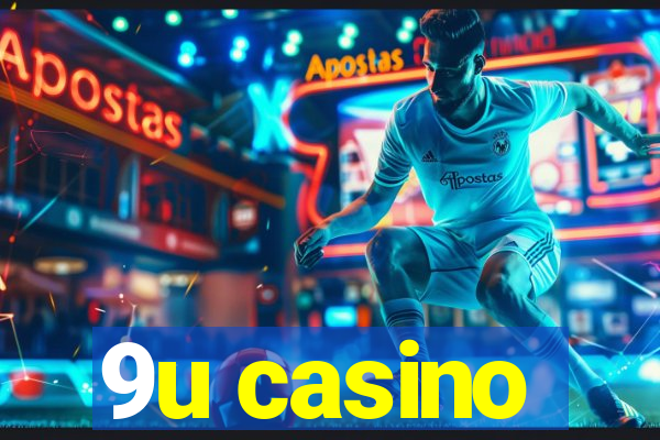 9u casino